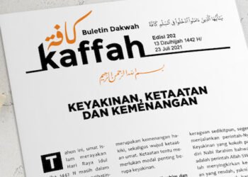 Buletin Kaffah Edisi 202: Keyakinan, Ketaatan, dan Kemenangan
