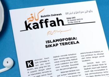 Buletin Kaffah Edisi 243: Islamofobia Adalah Sikap Tercela