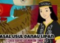 Legenda Danau Lipan dari Kalimantan Timur