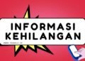 Informasi Kehilangan BPKB Motor Milik Sapta Pambengkas Informasi Kehilangan BPKB Motor Milik Muthiatur Rahimah